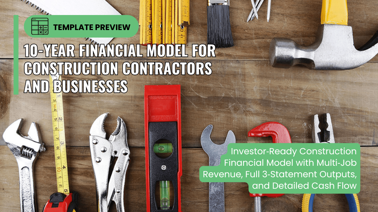 Best Financial Models | Video Walkthrough of Construction Contractor Businesses Financial Model Dynamic 10-Year Forecasts